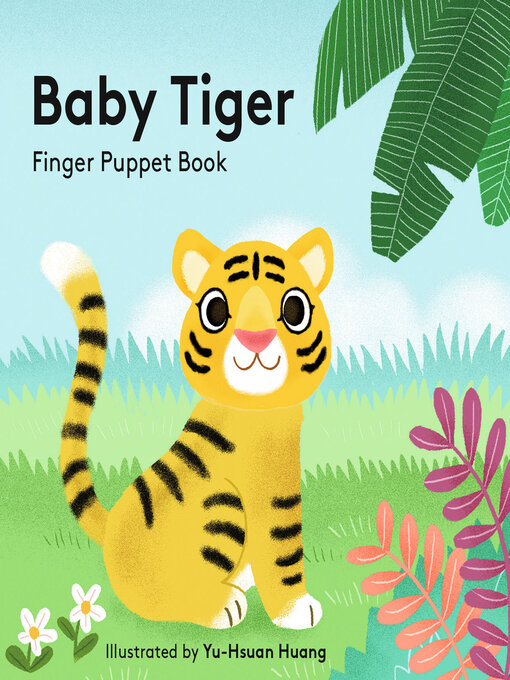 Title details for Baby Tiger by Yu-hsuan Huang - Available